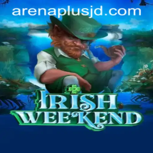 IrishWeekend: A Novel Gaming Experience with ArenaPlus