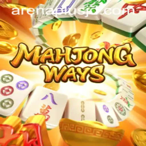 Exploring the Exciting World of MahjongWays and ArenaPlus