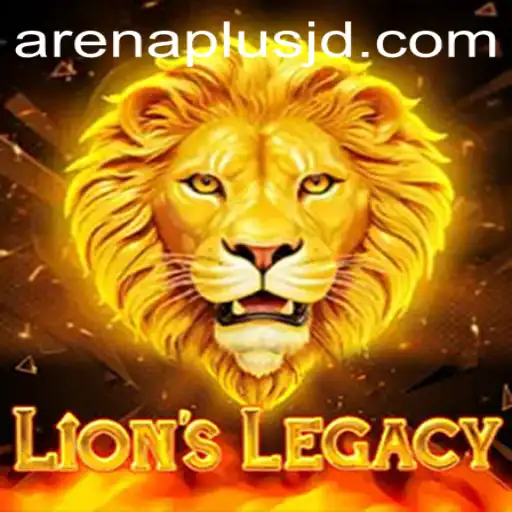 Unleashing the Power of LionsLegacy and the Arenaplus Experience